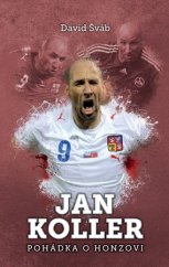 kniha Jan Koller: pohádka o Honzovi, XYZ 2017