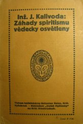 kniha Záhady spiritismu vědecky osvětleny, Volná myšlenka 1910