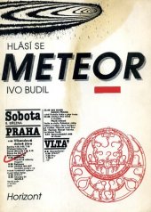 kniha Hlásí se Meteor populárně vědecký magazín Českého rozhlasu, Horizont 1993