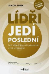 kniha Lídři jedí poslední Proč některé týmy drží pohromadě a jiné se rozpadají, Jan Melvil 2015