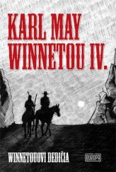 kniha Winnetou IV., Vydavateľstvo Európa 2018