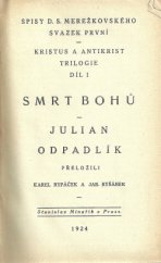 kniha Kristus a Antikrist I. - Smrt bohů. - Julián odpadlík, Minařík 1924