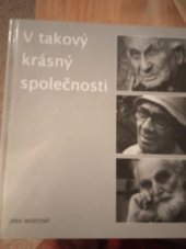 kniha V takový krásný společnosti, Město Chýnov 2003
