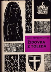 kniha Židovka z Toleda, Státní nakladatelství krásné literatury a umění 1965