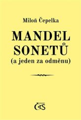 kniha Mandel sonetů (a jeden za odměnu), Čas 2016