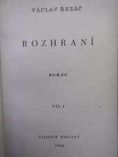 kniha Rozhraní Díl I román., Lidová tiskárna 1944