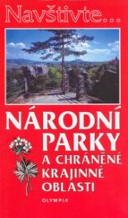 kniha Národní parky a chráněné krajinné oblasti, Olympia 2003