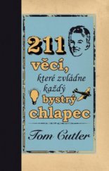 kniha 211 věcí, které zvládne každý bystrý chlapec, Mladá fronta 2008