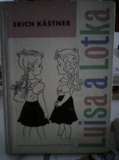 kniha Luisa a Lotka, SNDK 1959
