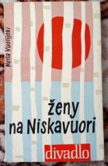 kniha Ženy na Niskavuori Komedie o prologu a 3 dějstvích, Orbis 1962