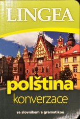 kniha Polština konverzace se slovníkem a gramatikou, Lingea 2013