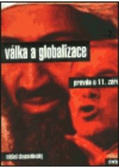 kniha Válka a globalizace pravda o 11. září, Intu 2003