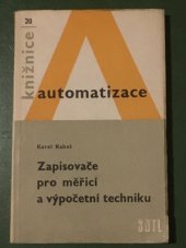 kniha Zapisovače pro měřicí a výpočetní techniku Určeno [také] posl. stř. odb. škol, SNTL 1976