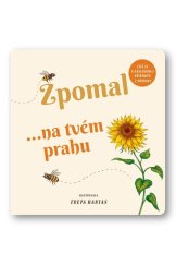 kniha Zpomal ...na tvém prahu, Svojtka 2022