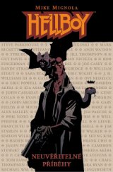 kniha Hellboy Neuvěřitelné příběhy, Martin Trojan - 3-JAN 2018