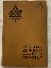 kniha Příručka zednického řemesla, Společenstvo stavitelů pro obvod obchodní a živnostenské komory v Praze 1914