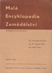kniha Malá encyklopedie zemědělství (souborný nástin rolnictví), Československá akademie zemědělská 1947