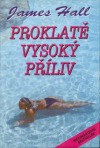 kniha Proklatě vysoký příliv, Motýl 1995