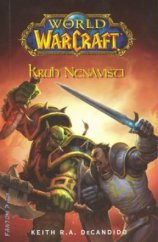 kniha World of WarCraft 1. - Kruh nenávisti, Fantom Print 2010