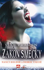 kniha Vlčí pramen 2. - Zákon smečky, Alpress 2013