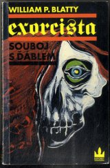 kniha Exorcista souboj s ďáblem, Bonus Press 1992