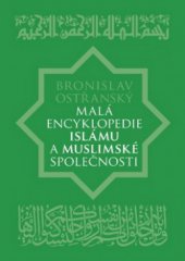 kniha Malá encyklopedie islámu a muslimské společnosti, Libri 2009