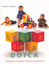 kniha Bystré dieťa. Dojča, Ottovo nakladatelství - Cesty 2004