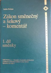 kniha Zákon směnečný a šekový 1. díl, - Směnky - komentář., Linde 1996