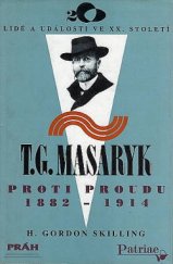 kniha T.G. Masaryk proti proudu 1882-1914, Práh 1995