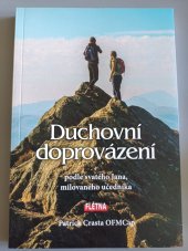 kniha Duchovní doprovázení  Podle svatého Jana, milovaného učedníka , Flétna 2019