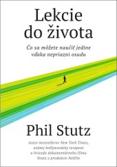 kniha Lekcie do života Čo sa môžete naučiť jedine vďaka nepriazni osudu, Eastone 2025