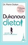 kniha Dukanova dieta Jak rychle a přitom trvale zhubnout, NOXI 2012