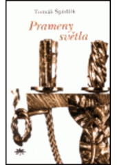 kniha Prameny světla (příručka křesťanské dokonalosti), Refugium Velehrad-Roma 2000