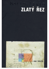 kniha Zlatý řez příběh fí, nejpodivuhodnějšího čísla na světě, Argo 2006