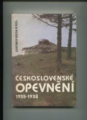 kniha Československé opevnění 1935-1938 [Sborník], Okresní muzeum 1990