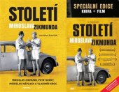 kniha Století Miroslava Zikmunda + DVD, Jota 2017