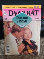 kniha Nejmilejší pacientka, ztráty a nálezy  Dvakrát Doktor v domě , Ivo Železný  1996