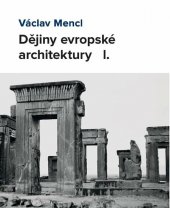 kniha Dějiny evropské architektury I., Národní památkový ústav 2019