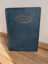kniha The Life and Inventions of Thomas Alva Edison, Chat to and Windus 1894