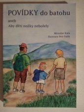 kniha Povídky do batohu, aneb, Aby děti nožky nebolely, Matice Cyrillo-Methodějská 2001