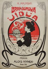 kniha Bramborová jídla Návod k úpravě nejrozmanitějších pokrmů a lahůdek ze zemčat, Alois Hynek 1907