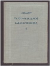 kniha Vysokofrekvenční elektrotechnika. 2. [díl, Československá akademie věd 1959