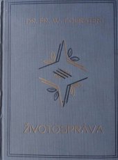 kniha Životospráva Kniha pro chlapce i dívky, A. Perout 1923