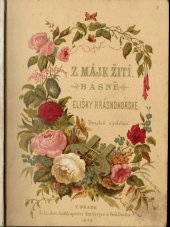 kniha Z máje žití básně Elišky Krásnohorské, Edvard Grégr a Ferdinand Dattel 1871