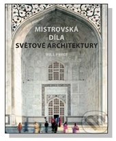 kniha Mistrovská díla světové architektury, Slovart 2009