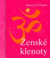 kniha Ženské klenoty, Pragma 2006