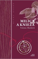 kniha Milica a knieža Nitky osudu, Artis omnis 2014