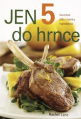 kniha Jen 5 do hrnce, Reader’s Digest 2009