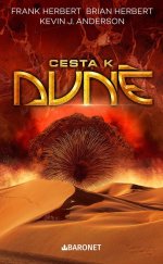 kniha Cesta k Duně, Baronet 2024