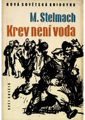 kniha Krev není voda, Svět sovětů 1958